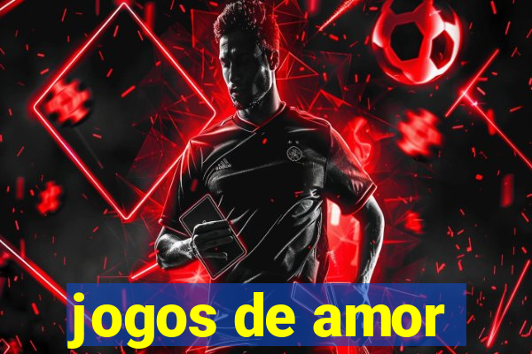 jogos de amor