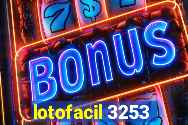 lotofacil 3253