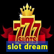 slot dream