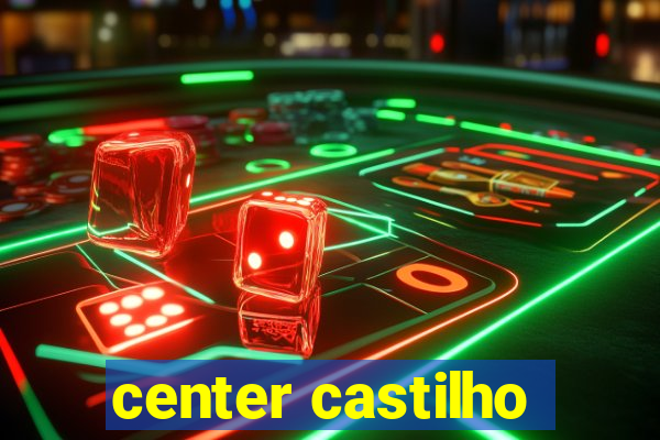 center castilho