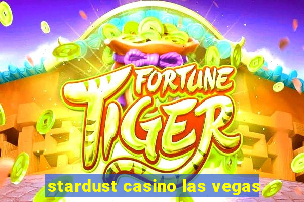 stardust casino las vegas