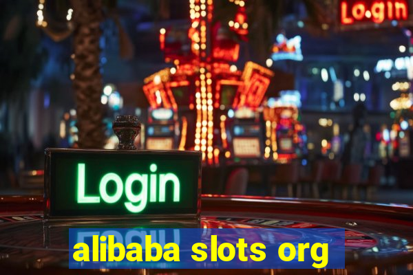 alibaba slots org