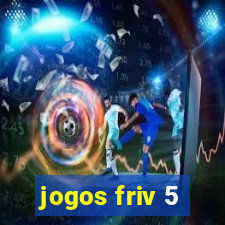 jogos friv 5