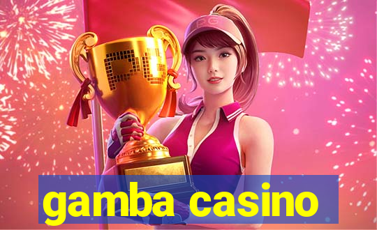 gamba casino