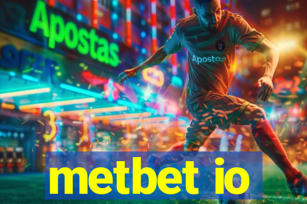 metbet io