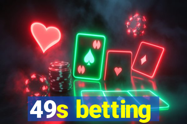 49s betting