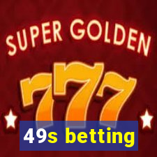 49s betting