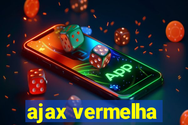 ajax vermelha