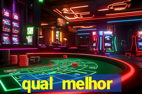 qual melhor plataforma para jogar o jogo do tigre