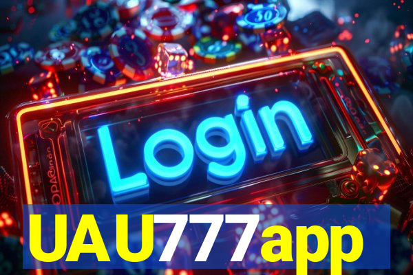 UAU777app