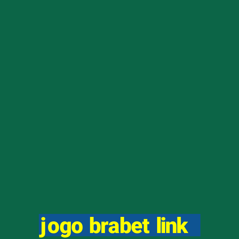 jogo brabet link