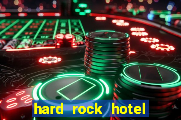 hard rock hotel and casino in las vegas