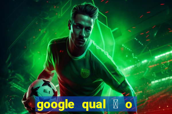 google qual 茅 o jogo de c****