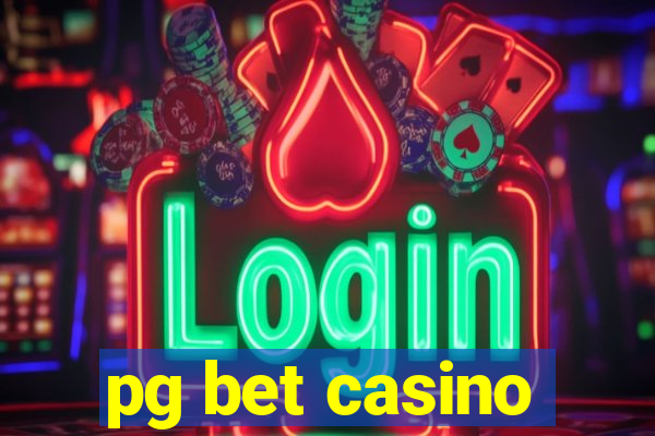 pg bet casino