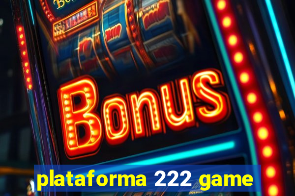 plataforma 222 game