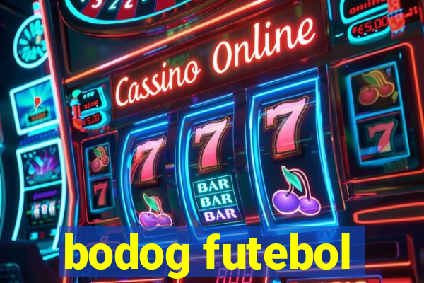 bodog futebol