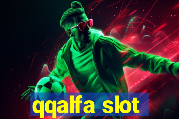 qqalfa slot