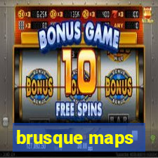 brusque maps