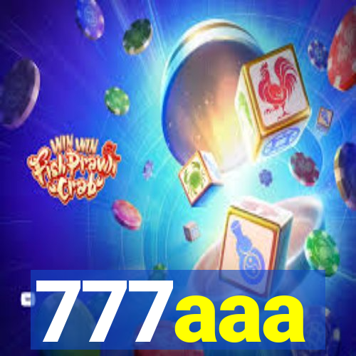 777aaa