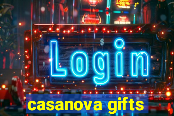 casanova gifts