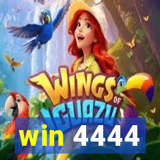 win 4444