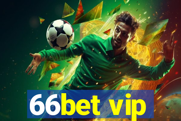 66bet vip