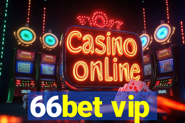 66bet vip