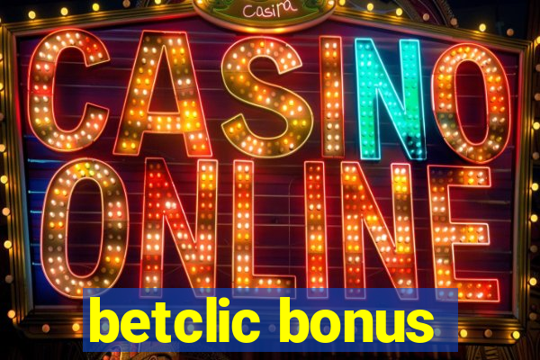 betclic bonus