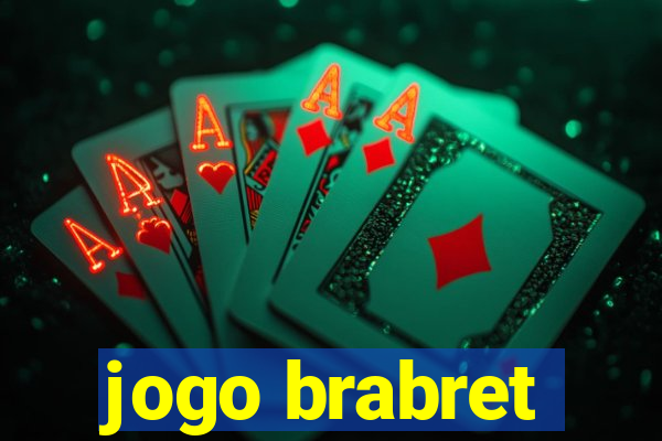 jogo brabret