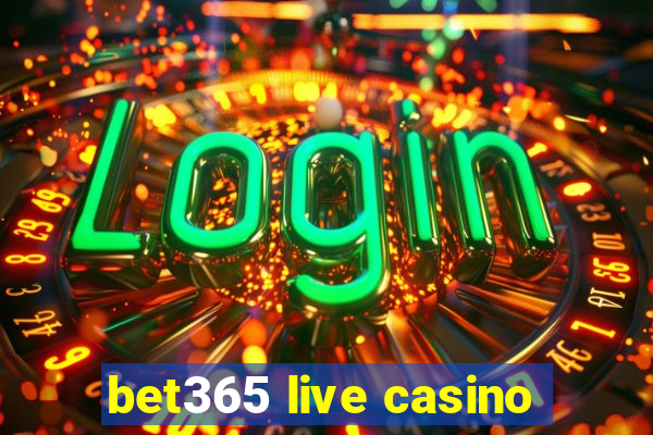 bet365 live casino