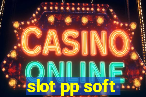 slot pp soft