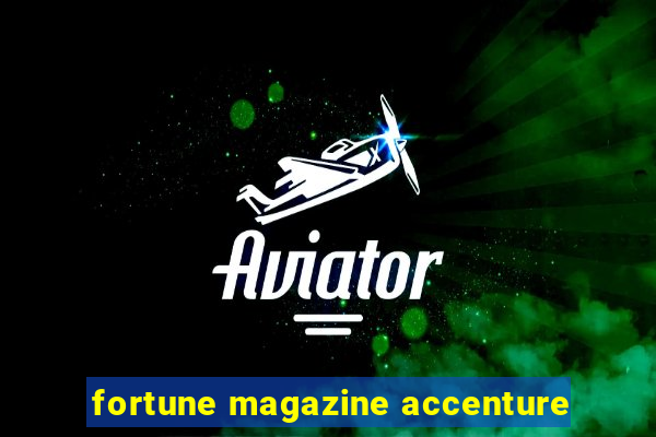 fortune magazine accenture