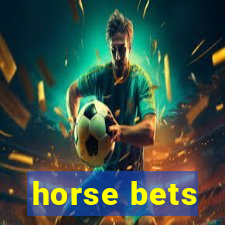 horse bets