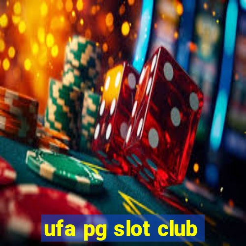 ufa pg slot club