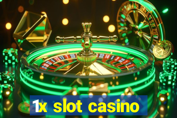 1x slot casino