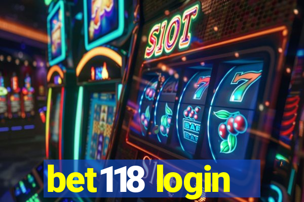 bet118 login