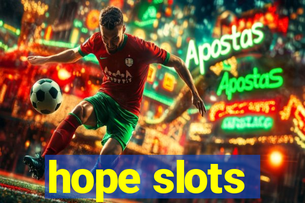 hope slots