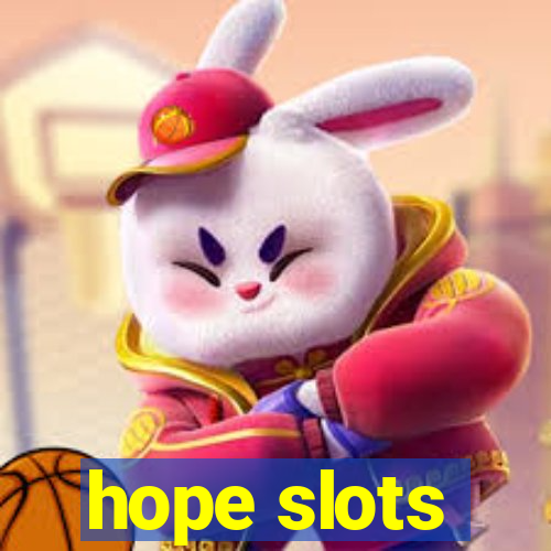 hope slots