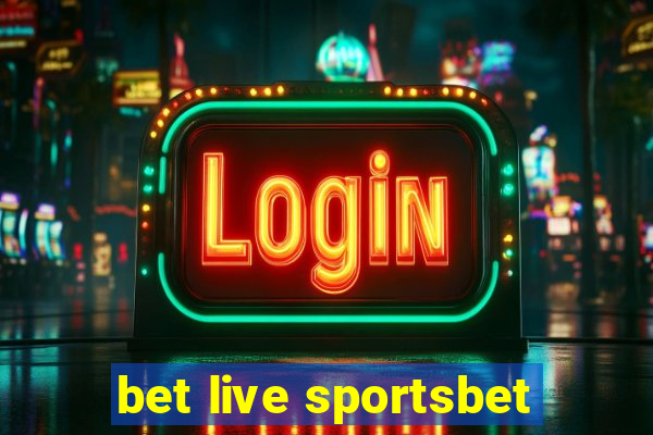 bet live sportsbet