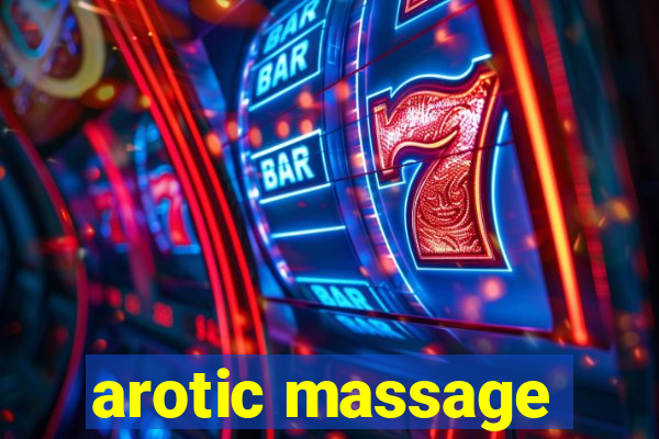 arotic massage