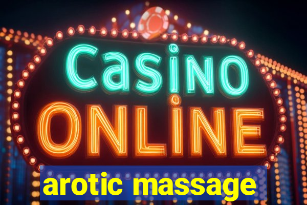 arotic massage