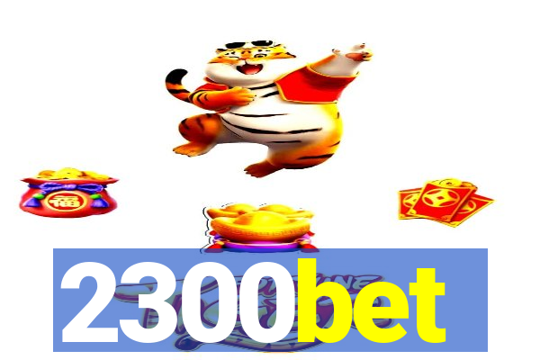 2300bet