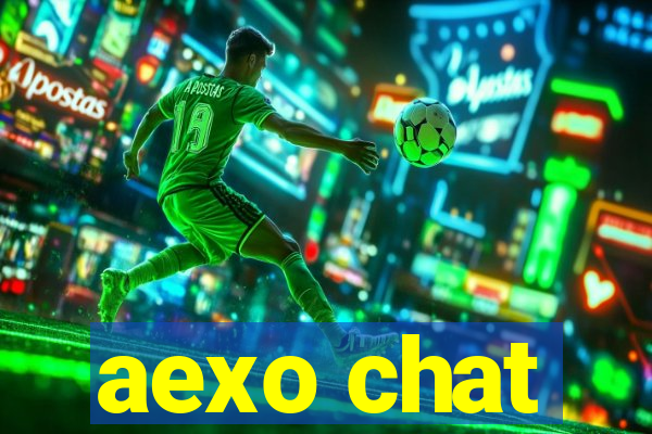 aexo chat