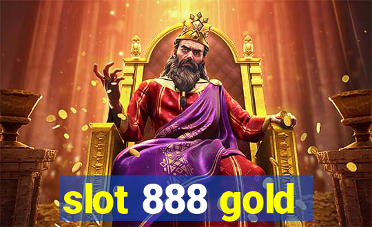 slot 888 gold