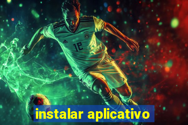 instalar aplicativo