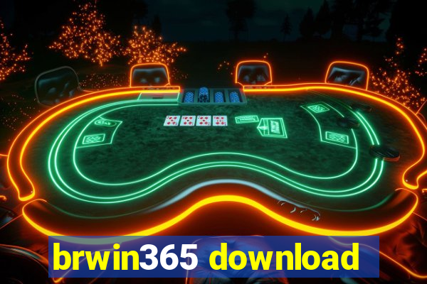 brwin365 download