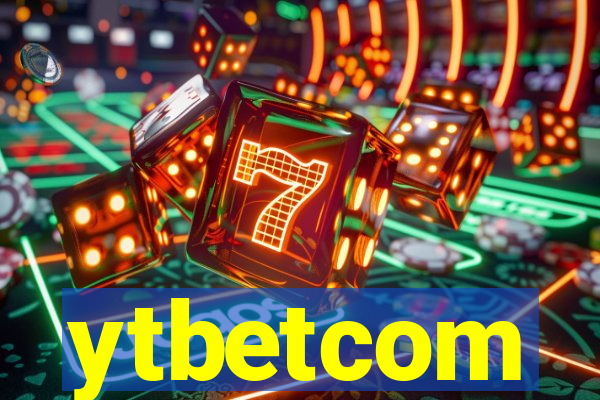 ytbetcom