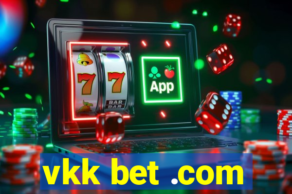 vkk bet .com