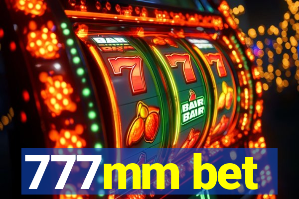 777mm bet