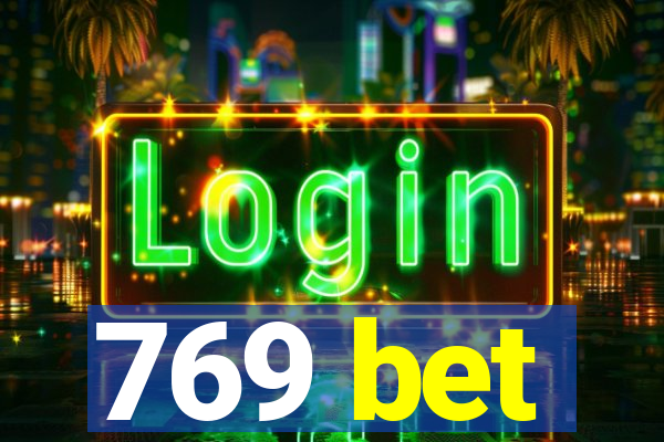 769 bet